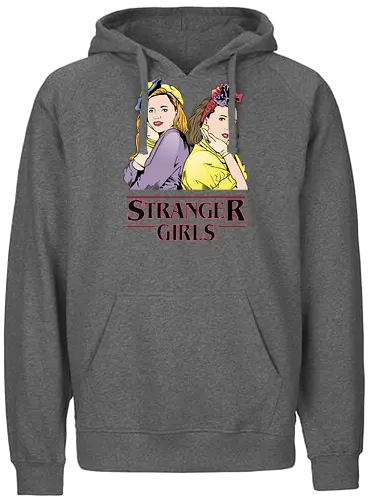 Stranger Girls - Strange, serie, 80s, binge, tv - Fairtrade Hoodie