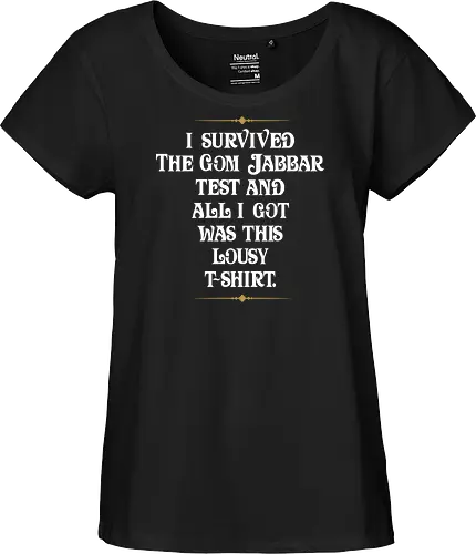 I survived the Gom Jabbar