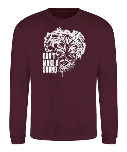 Don't Make a Sound - last, us, gaming, Infected, monster, Clicker - Sweatshirt