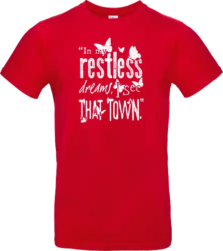 In My Restless Dreams - silent, Hill, mary, Letter - Standard T-Shirt