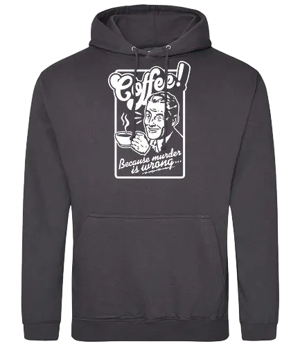 Coffee - coffee, kaffee, murder - Standard Hoodie