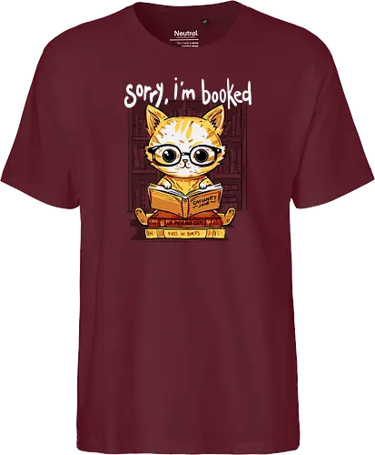 Sorry,I'm booked - cat, katze, book, buch - Fairtrade T-Shirt