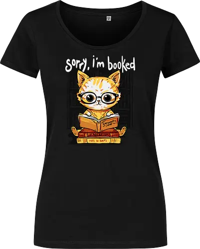 Sorry,I'm booked - cat, katze, book, buch - Damen T-Shirt