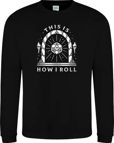 This is How I Roll