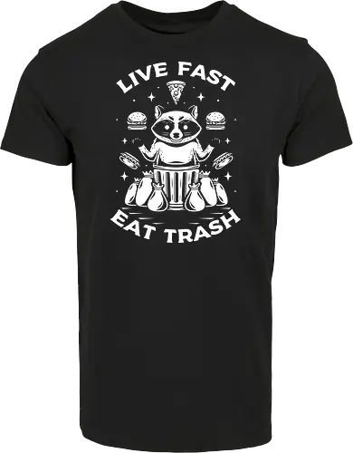 Live Fast t Trash