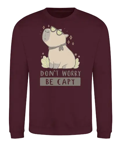 Be Capy - Capybara, be happy, cute - Sweatshirt