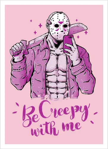 Be Creepy with Me