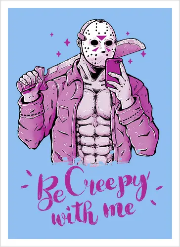Be Creepy with Me