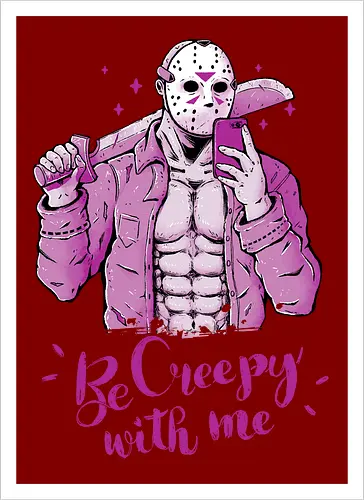 Be Creepy with Me