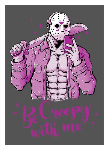 Be Creepy with Me