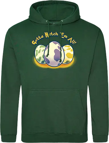 Gotta hatch 'em all