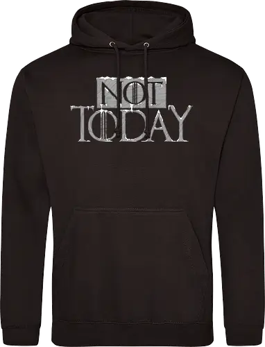 Not Today