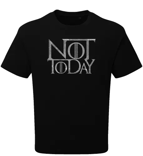Not Today