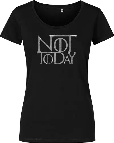 Not Today