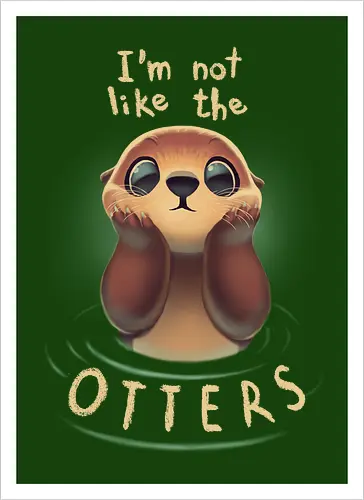 Not like the Otters