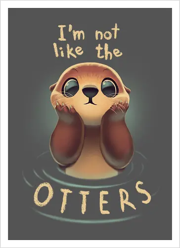 Not like the Otters