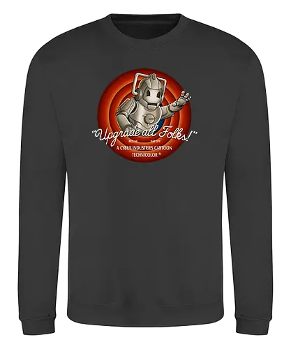 Upgrade all Folks - dotor who, dr, cyberman, cartoon, bbc - Sweatshirt