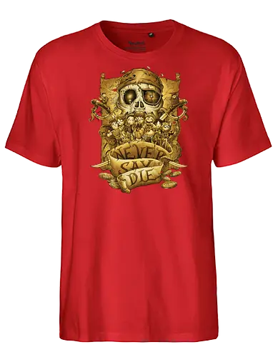 Never say die - goonies, mikey, brand, chunk, mouth, data, sloth, fratelli - Fairtrade T-Shirt
