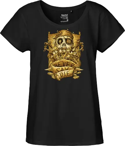 Never say die