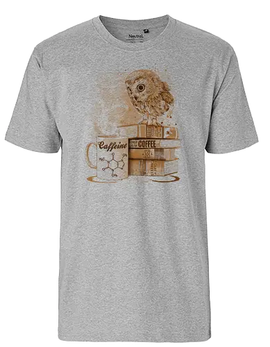 Coffee Obsession - coffee, kaffee, eule, owl, kaffeesucht, aufstehen, guten morgen - Fairtrade T-Shirt