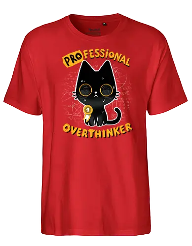 Professional Overthinker - katze, cat, Denken, overthinking, Number 1 - Fairtrade T-Shirt