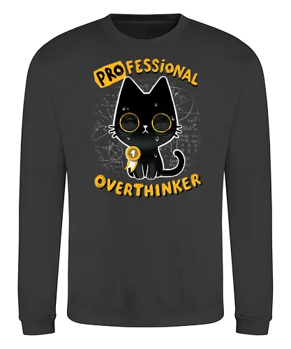 Professional Overthinker - katze, cat, Denken, overthinking, Number 1 - Sweatshirt