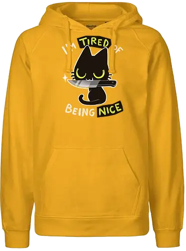Tired of being nice - katze, cat, nice, bad, nett, cute - Fairtrade Hoodie