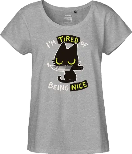 Tired of being nice