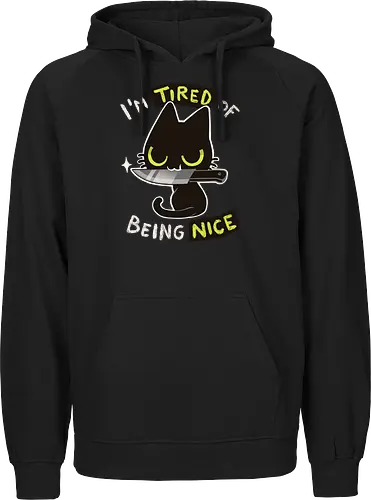 Tired of being nice