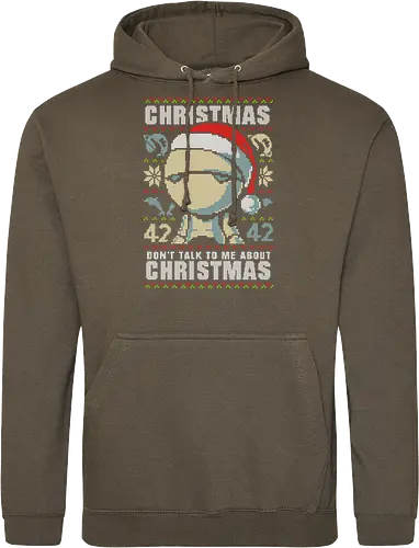 Don't talk to me about Christmas