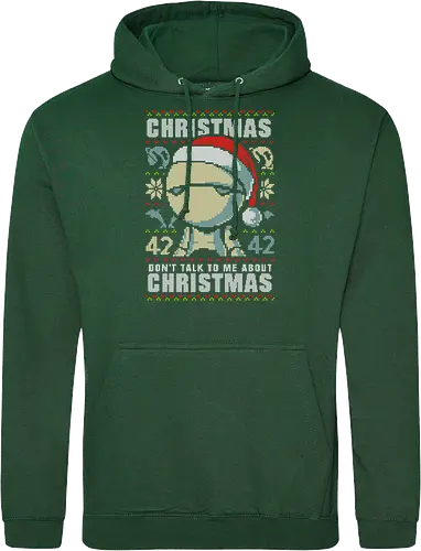 Don't talk to me about Christmas