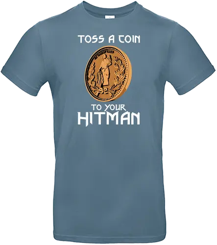 Toss a Coin to your Hitman - film, Hitman, Toss a coin, ex unitae vires, coin - Standard T-Shirt