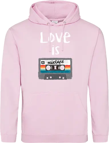 Love is a Mixtape