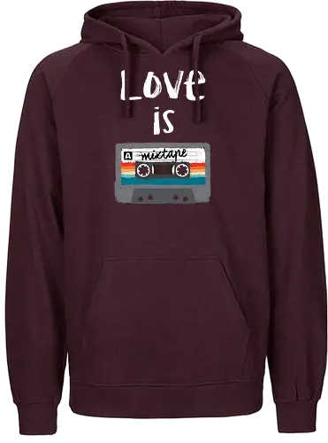 Love is a Mixtape - film, mashup, mixtape, tape, kassette, mc - Fairtrade Hoodie