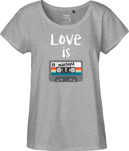 Love is a Mixtape