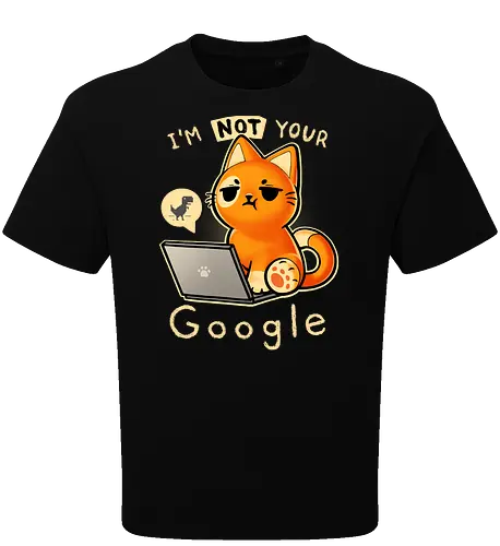 Not your Google - suche, katze, cat, srch - Oversize T-Shirt