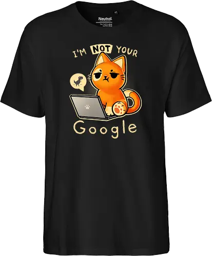 Not your Google - suche, katze, cat, srch - Fairtrade T-Shirt