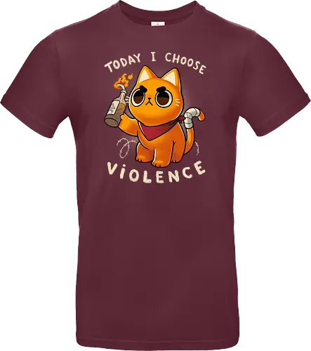 I choose violence