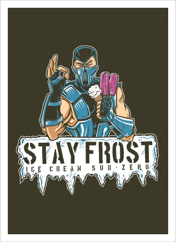 Stay Frosty