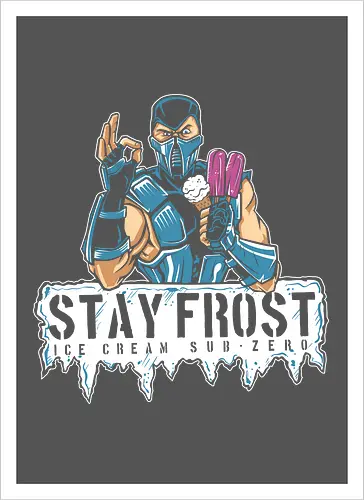 Stay Frosty