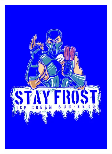 Stay Frosty