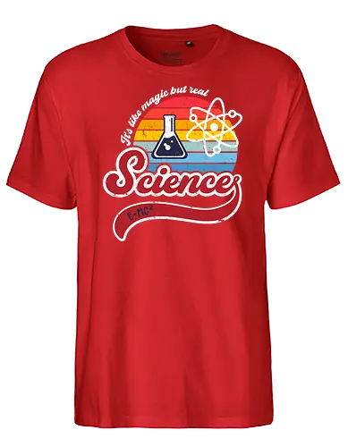 Like magic but real - science, retro, 70s, like magic, fun, Real - Fairtrade T-Shirt