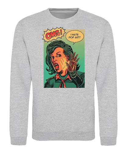 i hate popart - popart, warhol, andy warhol, art, print, retro - Sweatshirt