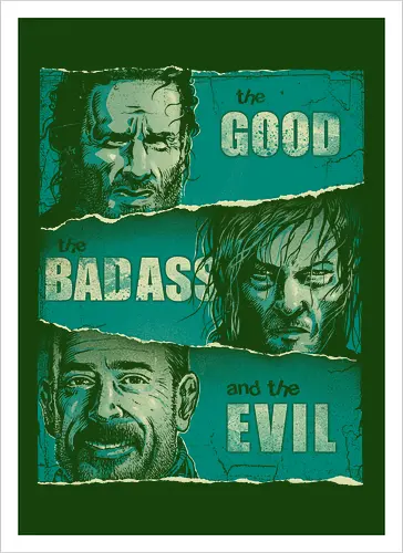 The Good, The Badass and the Evil
