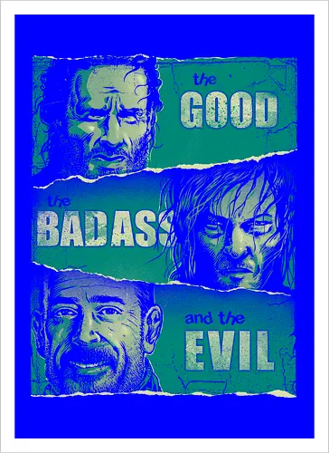 The Good, The Badass and the Evil