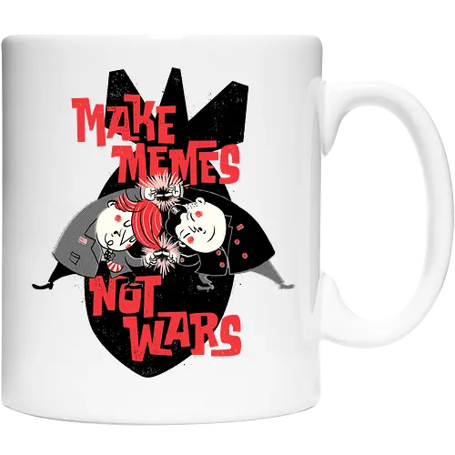 Make Memes not War