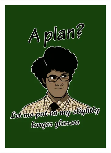 A Plan?