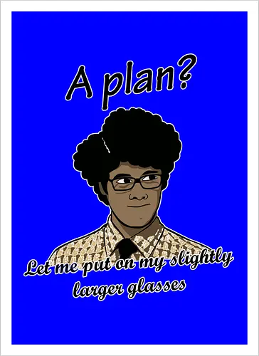 A Plan?