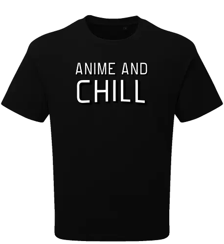 Anime and Chill