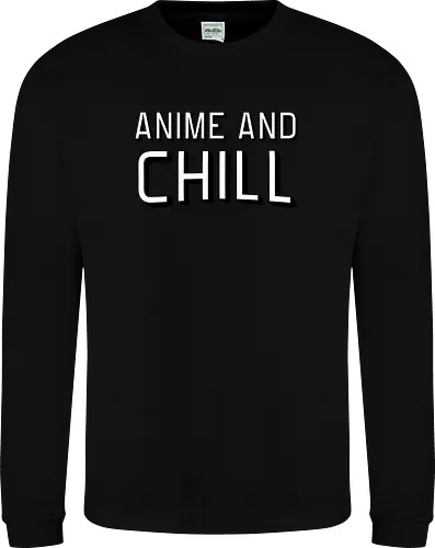 Anime and Chill